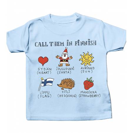 Sky Blue Call them in Finnish Baby T-shirt