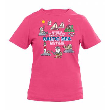 Fuksia Someone who loves...Baltic Sea T-paita
