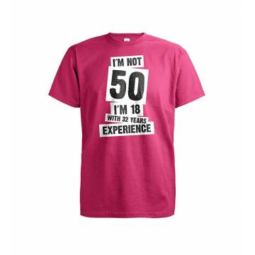 Fuksia I´m not 50 T-paita