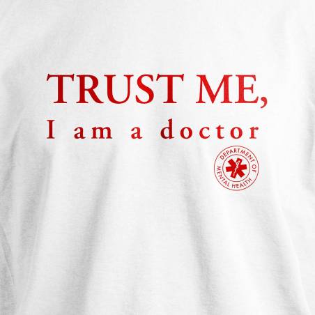 Trust me I am doctor T-paita