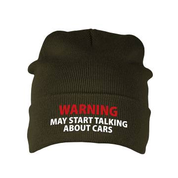 Military Green Warning - May start talking about cars Beanie